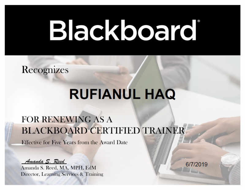 Congratulations to Mr. Rufianul Haq For renewing as a BlackBoard